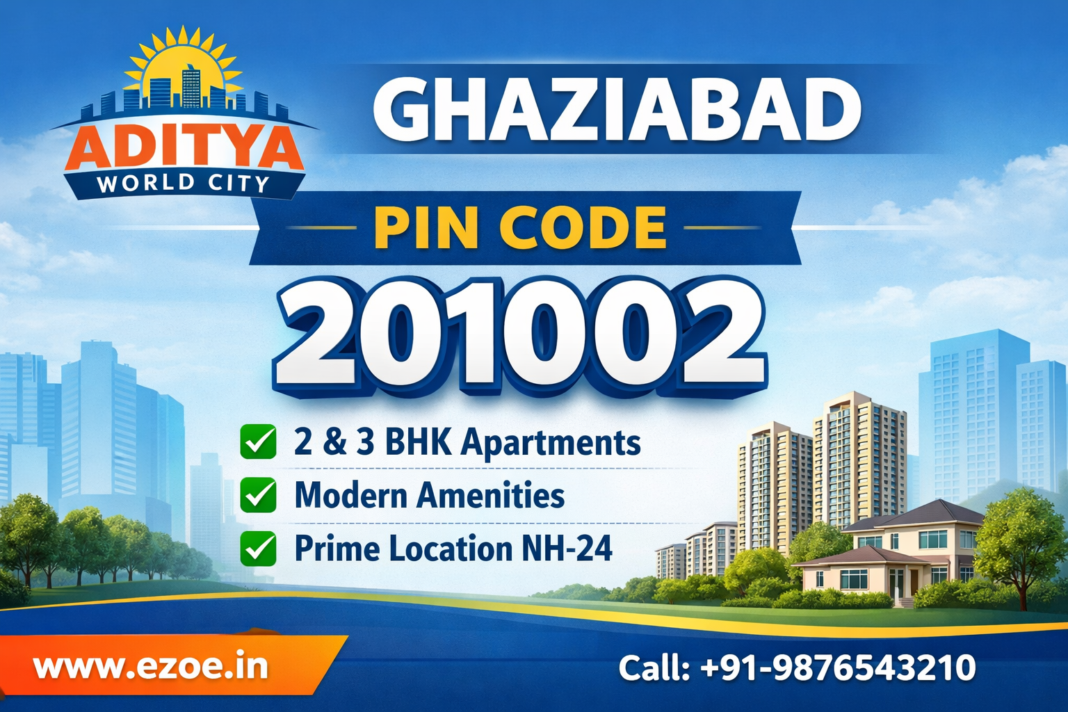 Aditya World City Ghaziabad Pin Code & Apartments Guide